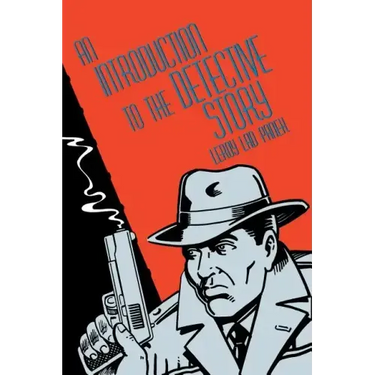 An Introduction to the Detective Story