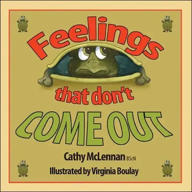 Feelings That Don't Come Out