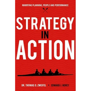 Strategy-In-Action: Marrying Planning, People and Performance