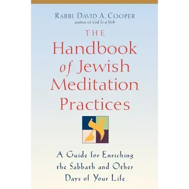The Handbook of Jewish Meditation Practices
