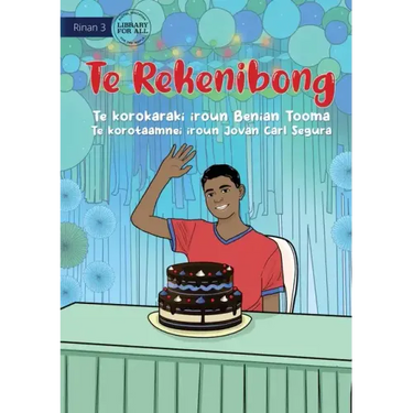 The Birthday - Te Rekenibong (Te Kiribati)