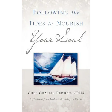Following the Tides to Nourish Your Soul