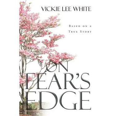 On Fear's Edge