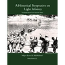 Light Infantry: A Historical Perspective