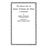 The Heroic Life of Saint Vincent de Paul