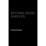 Beyond Good and Evil
