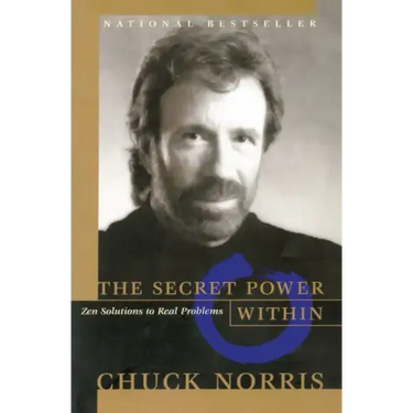 The Secret Power Within: Zen Solutions to Real Problems