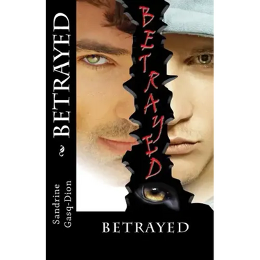 Betrayed