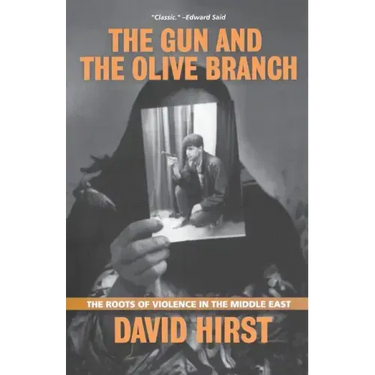 The Gun and the Olive Branch: The Roots of Violence in the Middle East