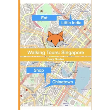 Walking Tours: Singapore