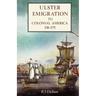 Ulster Emigration to Colonial America, 1718-1785