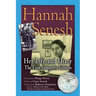 Hannah Senesh: Her Life and Diary, the First Complete Edition