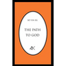 The Path to God