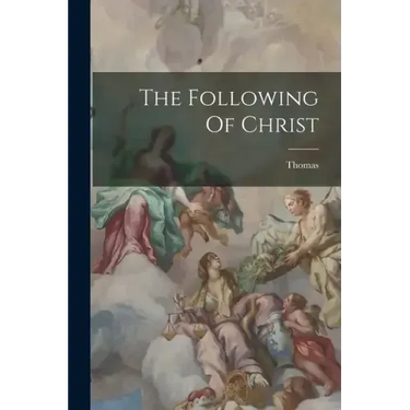 The Following Of Christ