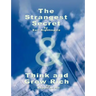 The Strangest Secret by Earl Nightingale & Think and Grow Rich by Napoleon Hill