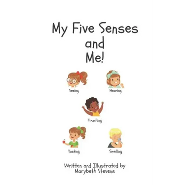 My Five Senses and Me!