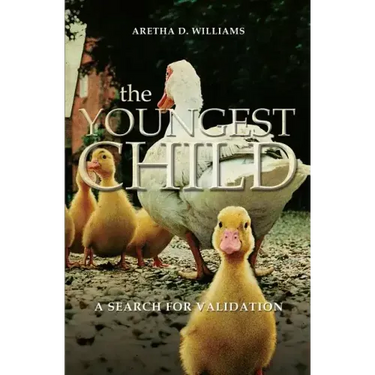 The Youngest Child: A Search for Validation