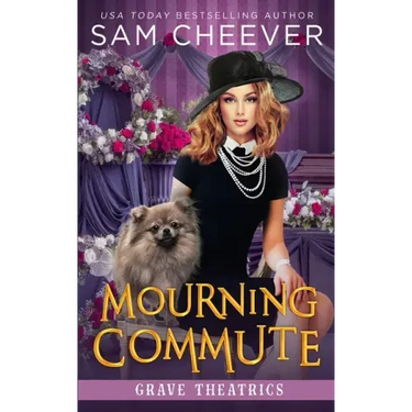 Mourning Commute: A fun and Quirky Standalone Cozy Mystery with Pets