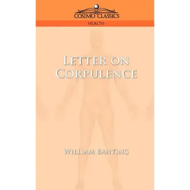 Letter on Corpulence