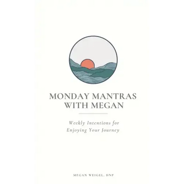 Monday Mantras with Megan