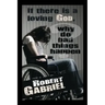 If There Is A Loving God Why Do Bad Things Happen?