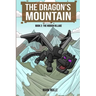 The Dragon's Mountain, Book Two: The Hidden Village