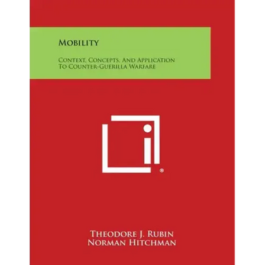 Mobility: Context, Concepts, and Application to Counter-Guerilla Warfare