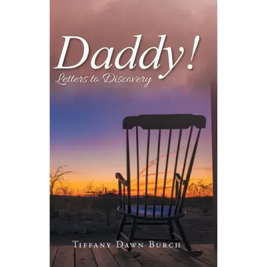 Daddy!: Letters to Discovery