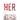 Her: A Psychological Thriller