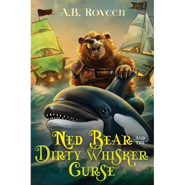 Ned Bear and The Dirty Whisker Curse
