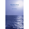 Aphrodite Rising: A Philosophy for Our Time