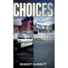 Choices