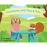 Adventures with Pete & Prim