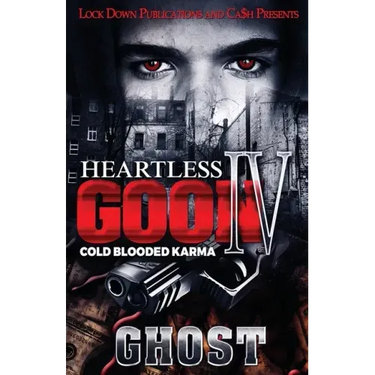 Heartless Goon 4: Cold Blooded Karma
