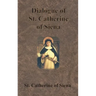 Dialogue of St. Catherine of Siena