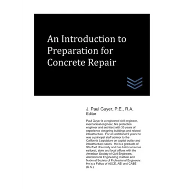 An Introduction to Preparation for Concrete Repair