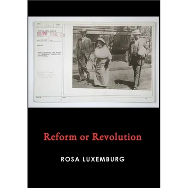 Reform or Revolution