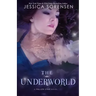 The Underworld: Fallen Star Series