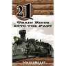 21 Train Rides Into The Past