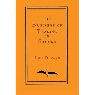 The Business of Trading in Stocks