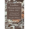 Loyalties Mesopotamia 1914-1917