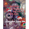 Merry Christmas, Kids, Daddy's Dead!