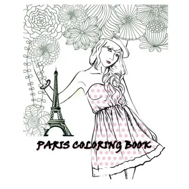 Paris Coloring Book: Paris Fashions Coloring Book