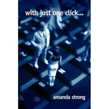 With Just One Click...