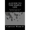 A Guide to the Simple Life