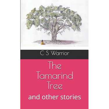 The Tamarind Tree: and other stories