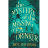 The Mystery of the Missing Tea Drinker