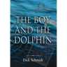 The Boy and the Dolphin