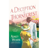 A Deception at Thornecrest: An Amory Ames Mystery