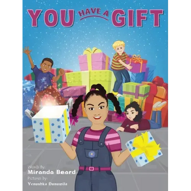 You Have A Gift
